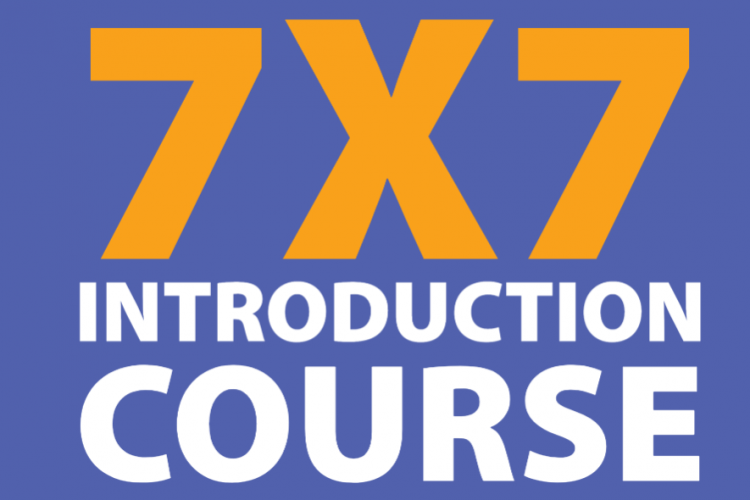 7x7 Introduction Course